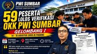 Proses verifikasi peserta OKK PWI Sumbar Gelombang I telah selesai dilaksanakan.